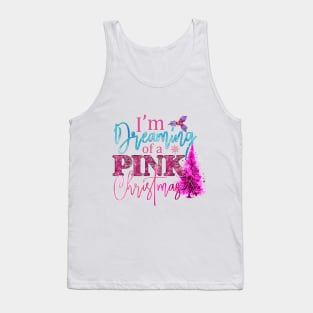 I'm Dreaming of a Pink Christmas Tank Top